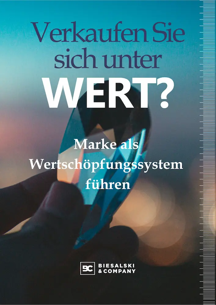 Verkaufen Sie sich unter Wert? - Whitepaper "Marke als Wertschöpfungssystem"