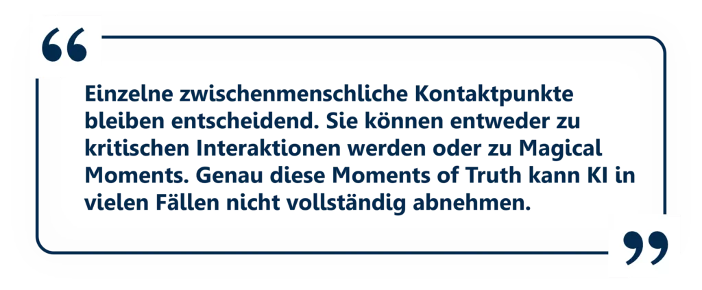 Trotz KI bleiben zwischenmenschliche Kontakte entscheidend und können wahre Magical Moments kreieren.
